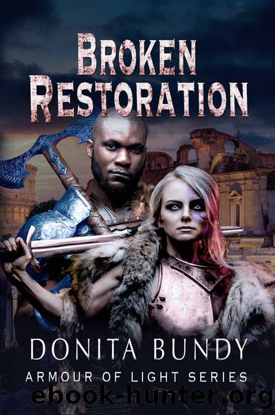 Broken Restoration by Donita Bundy