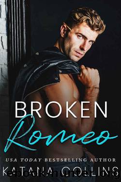 Broken Romeo (Shattered Hearts Book 1) by Katana Collins