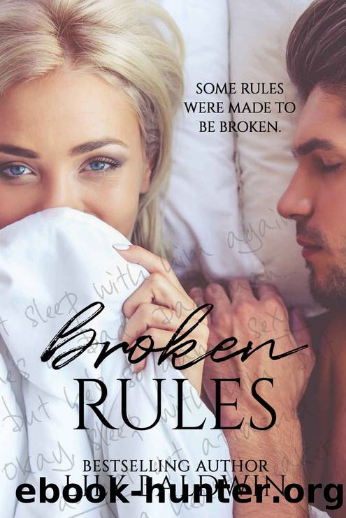 Broken Rules: A Second Chance Romance by Lily Baldwin