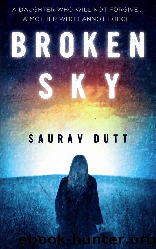 Broken Sky by Saurav Dutt