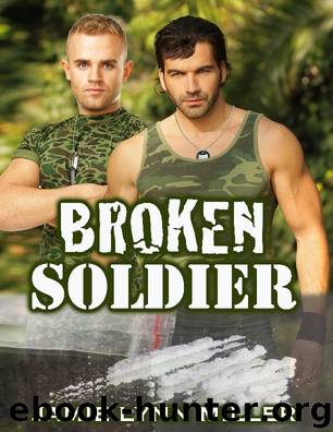 Broken Soldier by Jamie Lynn Miller