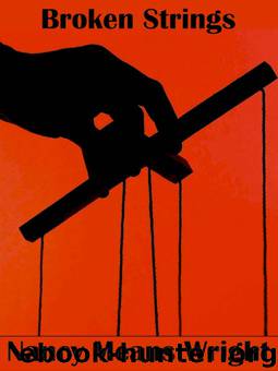 Broken Strings by Nancy Means Wright