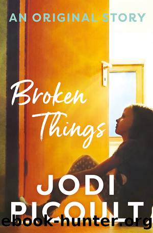Broken Things by Jodi Picoult