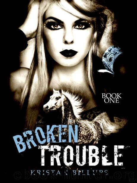 Broken Trouble (Broken Storm Book 1) by Billups Kristan