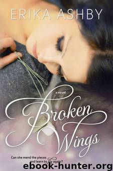 Broken Wings by Erika Ashby