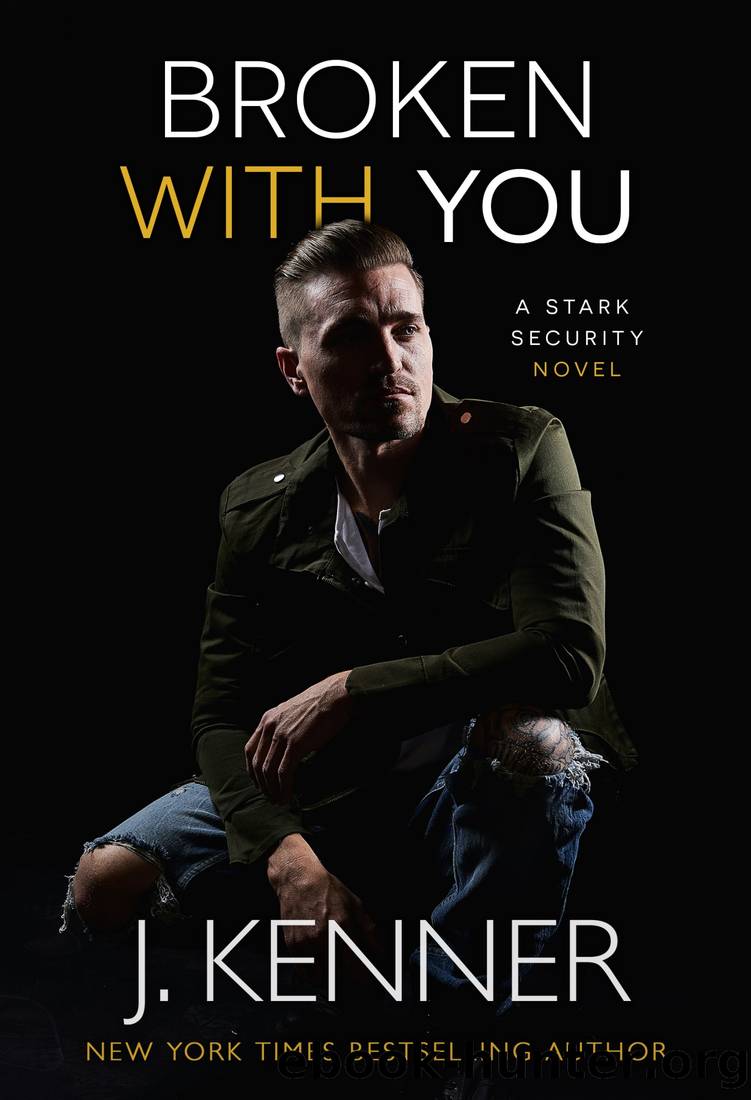 Broken With You by Kenner J