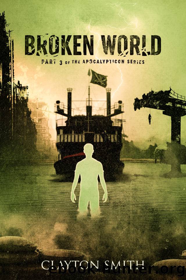 Broken World by Clayton Smith