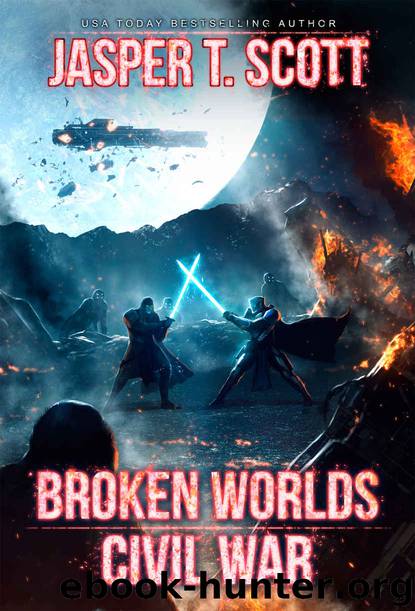Broken Worlds (Book 3): Civil War by Jasper T. Scott