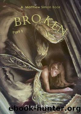 Broken by Clay S Roberts