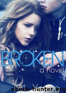 Broken by M.L. Young