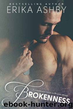 Brokenness by Erika Ashby