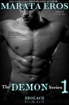 Brolach (Demon #1) by Marata Eros