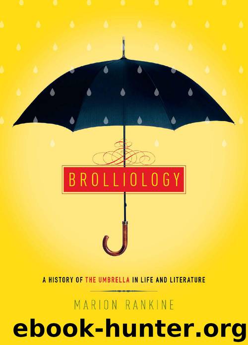Brolliology by Marion Rankine