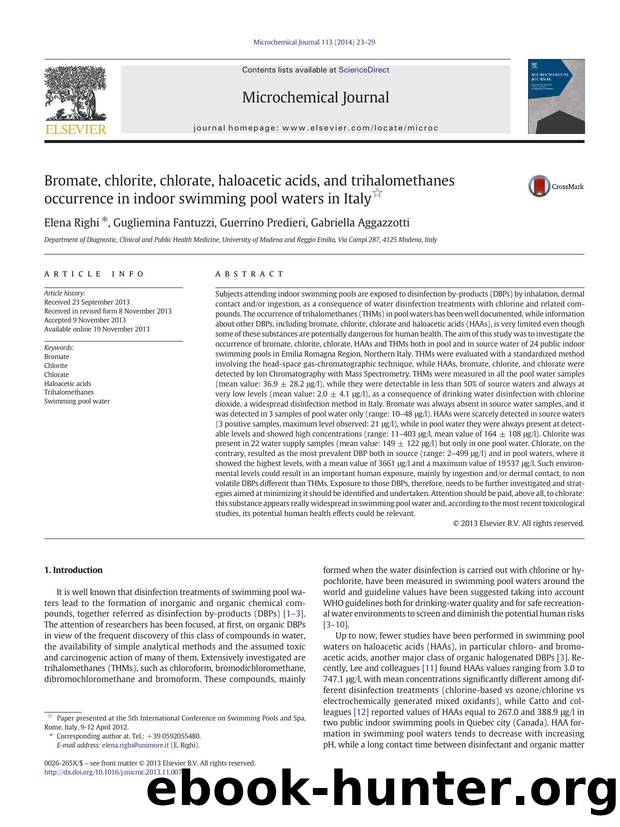 Bromate, chlorite, chlorate, haloacetic acids, and trihalomethanes occurrence in indoor swimming pool waters in Italy by Elena Righi & Gugliemina Fantuzzi & Guerrino Predieri & Gabriella Aggazzotti