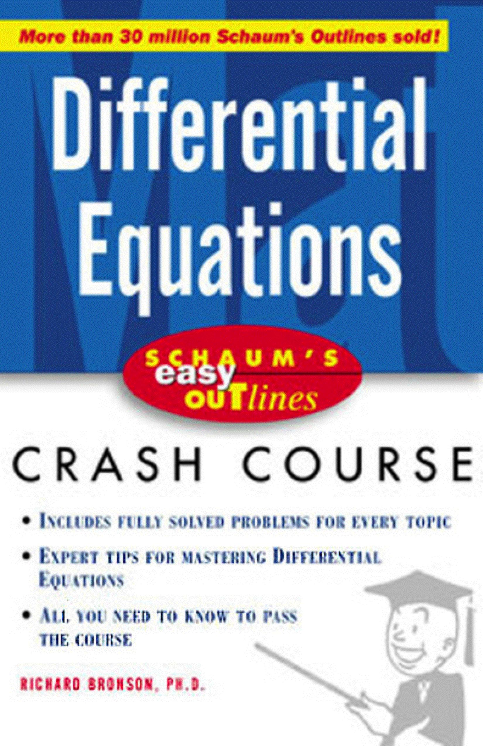 Bronson - Schaum's Easy Outline by Differential Equations Crash Course