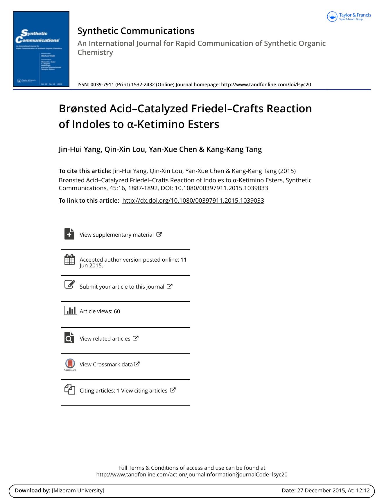 Bronsted Acid-Catalyzed Friedel-Crafts Reaction of Indoles to a-ketimino Esters by Jin-Hui Yang