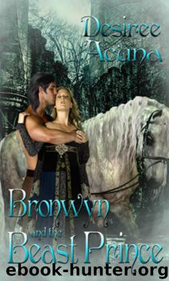 Bronwyn and the Beast Prince by Desiree Acuna