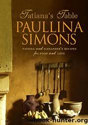 Bronze 3.5 - Tatianaâs Table by Paullina Simons