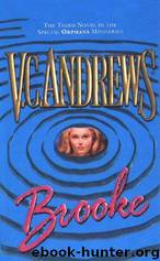 Brooke (Orphans Series #3) by V. C. Andrews