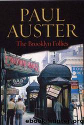 Brooklyn Follies by Paul Auster