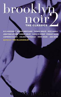 Brooklyn Noir 2, The Classics by Tim McLoughlin (ed)