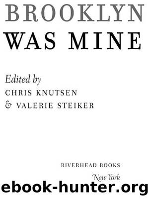 Brooklyn Was Mine by Valerie Steiker