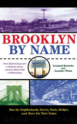 Brooklyn by Name by Leonard Benardo & Jennifer Weiss