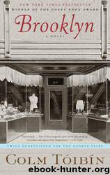 Brooklyn: A Novel by Colm Tóibín