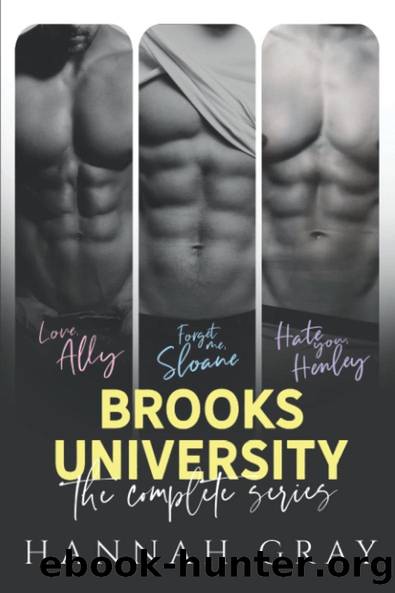 Brooks University: The Complete Collection (Brooks University #1-3) by Hannah Gray