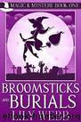 Broomsticks and Burials by Lily Webb