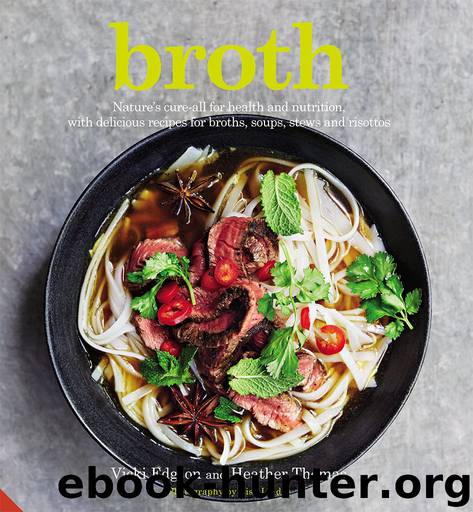 Broth by Vicki Edgson
