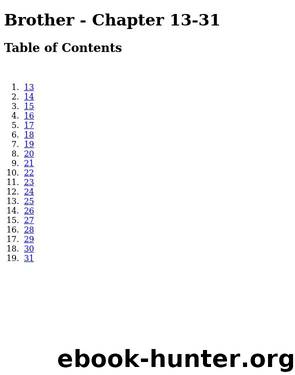 Brother - Chapter 13-31 by Chapter 13-31