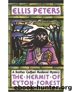Brother Cadfael - 14 - The Hermit of Eyton Forest by Ellis Peters