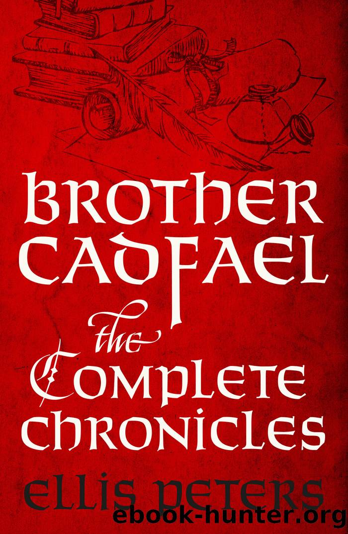 Brother Cadfael by Ellis Peters