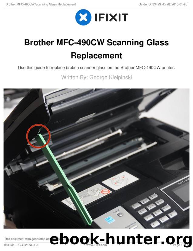 Brother MFC-490CW Scanning Glass Replacement by Unknown