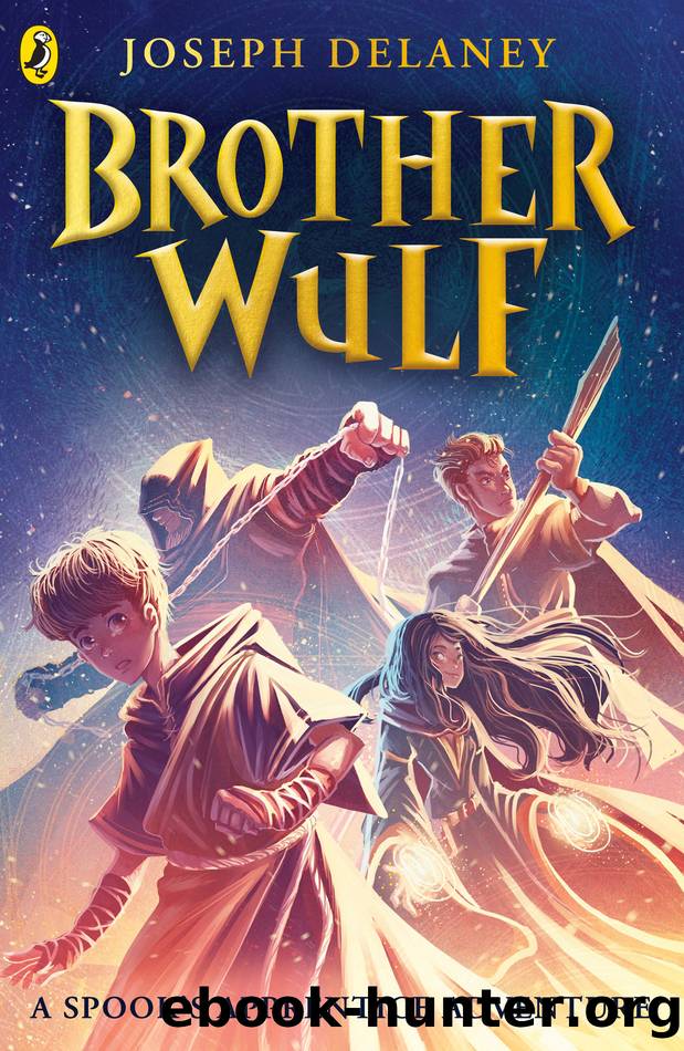 Brother Wulf by Joseph Delaney
