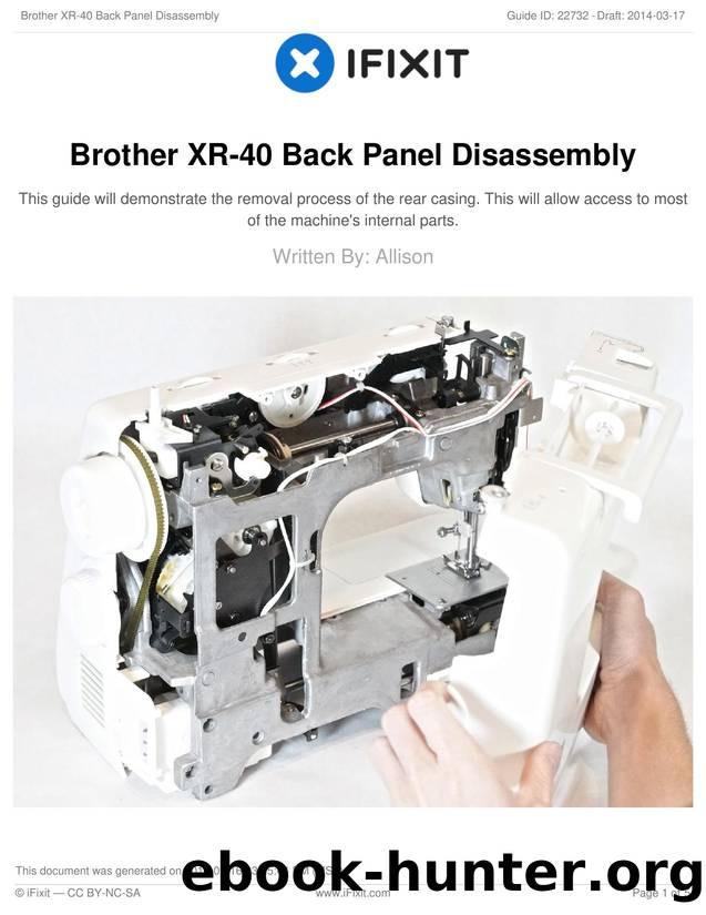 Brother XR-40 Back Panel Disassembly by Unknown
