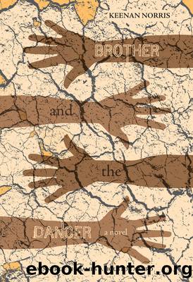 Brother and the Dancer by Keenan Norris