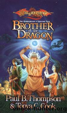 Brother of the Dragon by Paul B. Thompson Tonya C. Cook