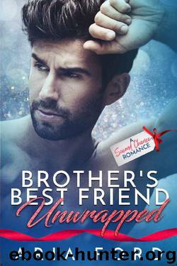 Brother's Best Friend Unwrapped by Aria Ford