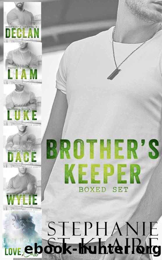 Brother's Keeper V: Wylie (the complete series BOX SET): NEW RELEASE + Series Box SET included! by Stephanie St. Klaire