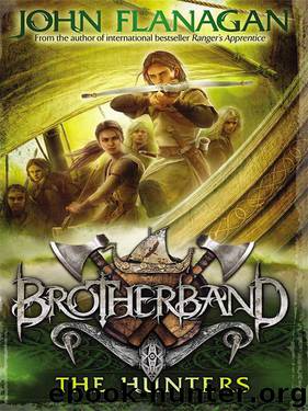 Brotherband 3: The Hunters by Flanagan John