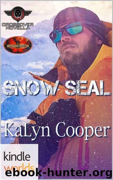 Brotherhood Protectors: Snow SEAL (Kindle Worlds Novella) (Guardian Elite Book 4) by KaLyn Cooper