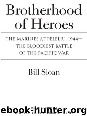 Brotherhood of Heroes by Bill Sloan
