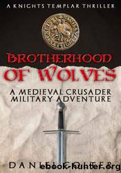Brotherhood of Wolves by Daniel Colter