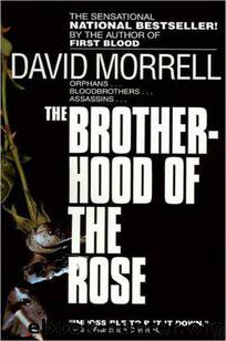 Brotherhood of the Rose by David Morrell