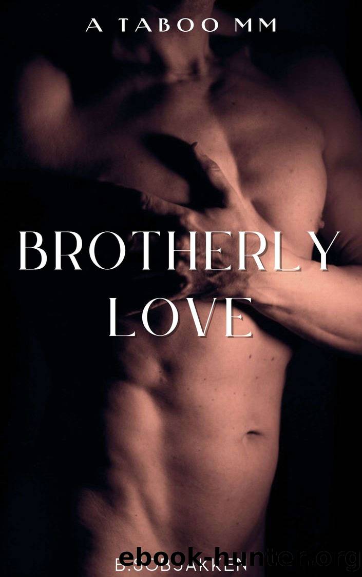 Brotherly Love by B.Sobjakken