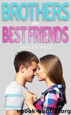 Brothers & Best Friends by Rose Ashley