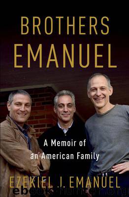 Brothers Emanuel by Ezekiel J. Emanuel