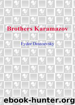 Brothers Karamazov by Fyodor Dostoevsky; Konstantin Mochulsky; Andrew R. MacAndrew